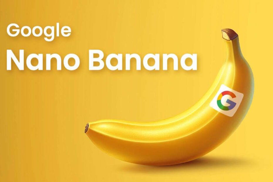 Nano Banana Google Gemini IA images