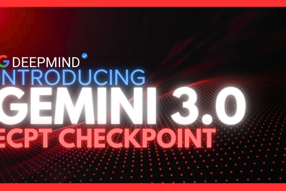 Gemini 3.0 Pro: O Model Mais Poderoso, Rápido e Acessível – Novidades e Tendências do Novo Checkpoint!