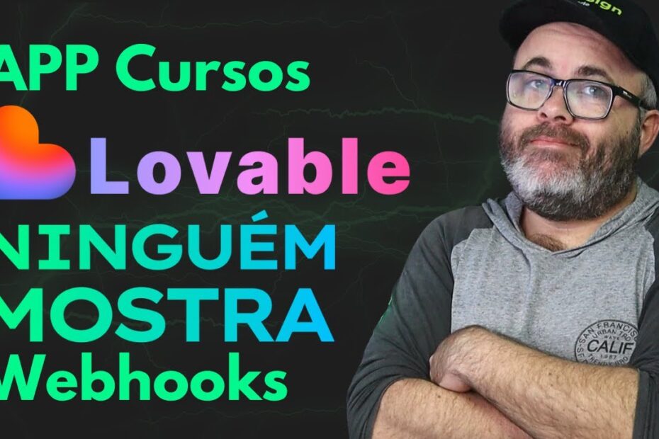 Como Integrar LOVABLE e STRIPE com Webhooks: O Guia Completo para Criar seu Portal de Cursos