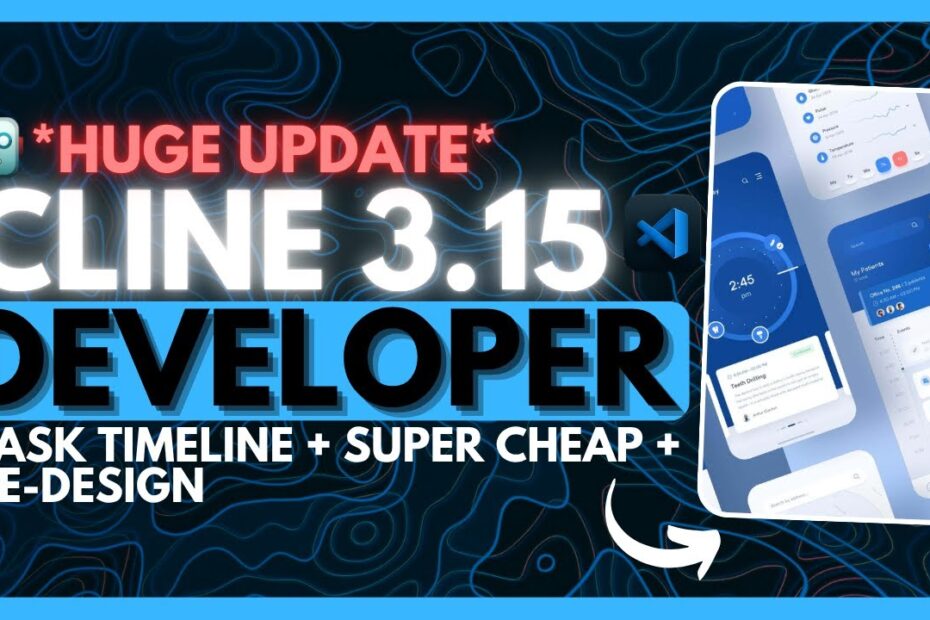 Descubra a Atualização do Cline v3.15: Agente de Codificação AI Autônomo Gratuito com UX Melhorado e Novos Recursos!