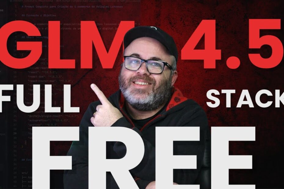 GLM 4.5: A Melhor IA Gratuita e Open Source do Momento | Descubra Agora!