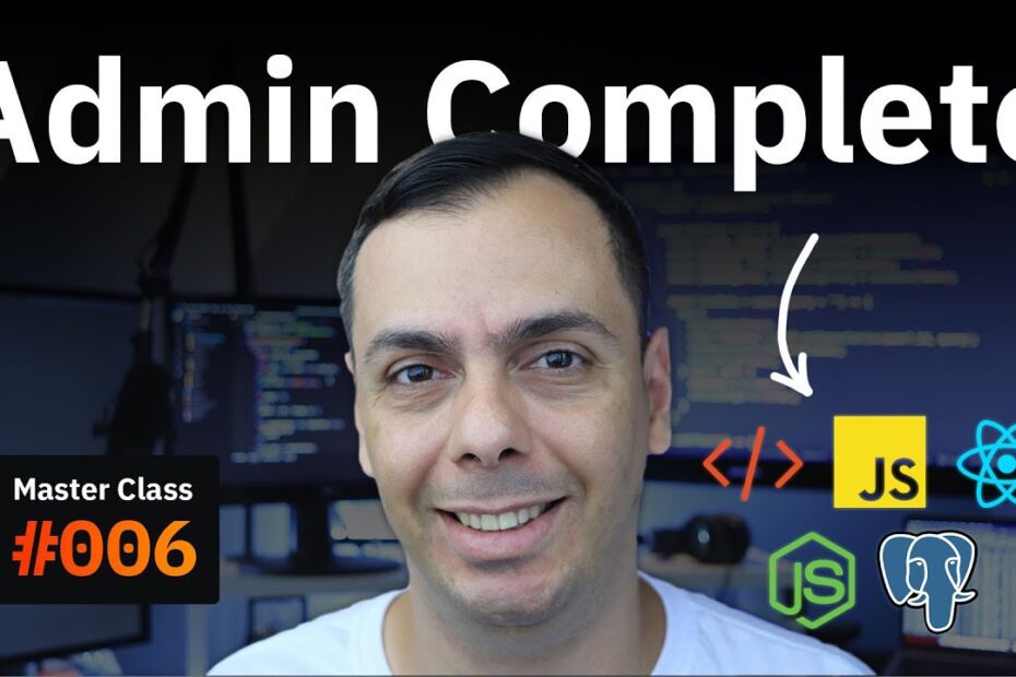 Aprenda a criar um painel de administração completo com React e Node.js usando AdminJS - MASTER CLASS #006