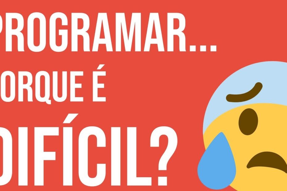 Aprender Programação: As Maiores Dificuldades e Como Superá-las