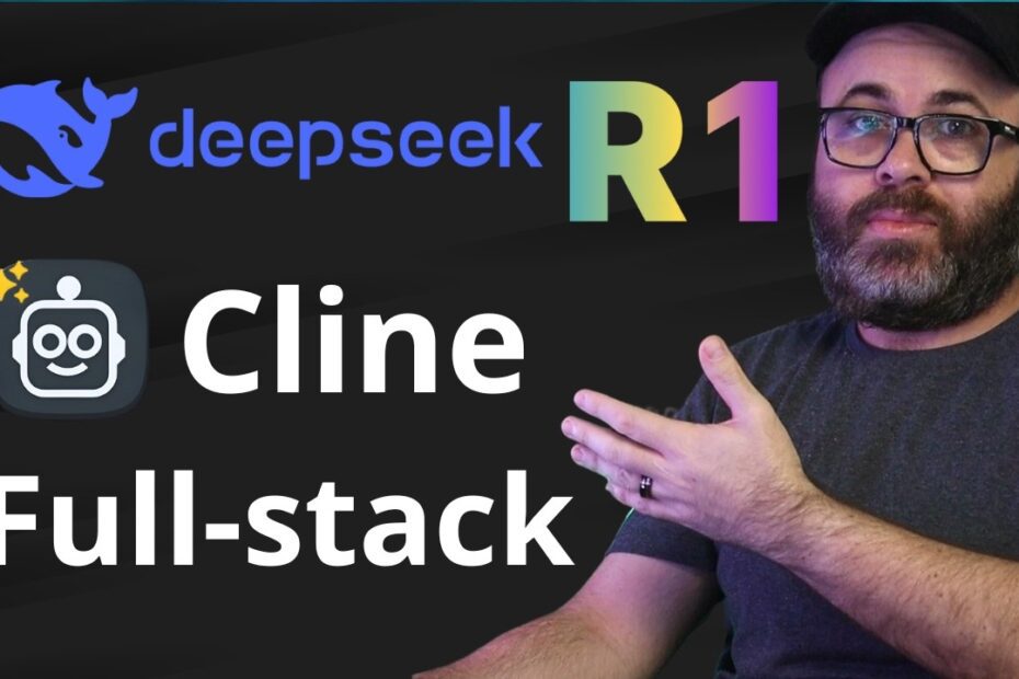 DeepSeek-R1 e Cline: O Melhor Agente de Codificação de IA para Criação de Aplicativos Full-Stack