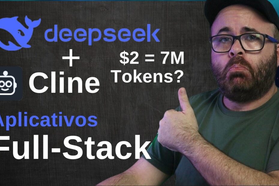 Desenvolvimento de Aplicativos Full-Stack com DeepSeek-V3 e Cline: Guia Completo