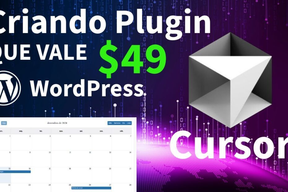 Guia Completo: Como Criar um Plugin WordPress Usando o Cursor