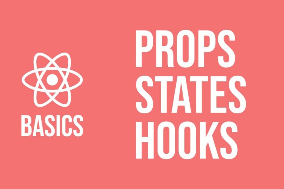 Guia completo de React Native: Aprendendo sobre Props, States e Hooks para iniciantes