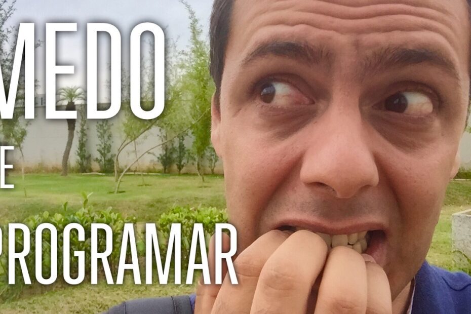 Como Superar o Medo de Programar? Descubra a Dica Infalível!