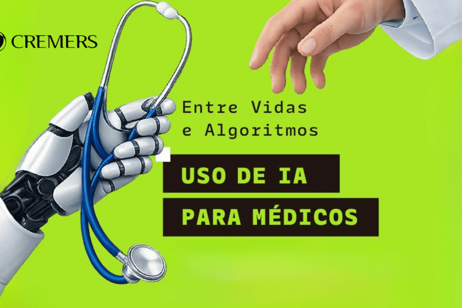 Cremers promove evento gratuito sobre o uso de Inteligência Artificial na Medicina