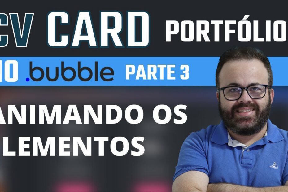 Como Criar um CV Card no Bubble: Template de Portfólio em No-Code - Passo a Passo do UI Design (Parte 3)