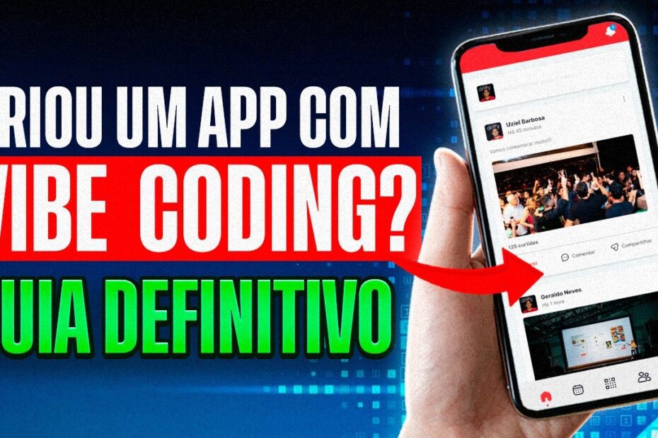 Guia Definitivo: Como Publicar Seu APP Criado com Vibe Coding em Passos Simples