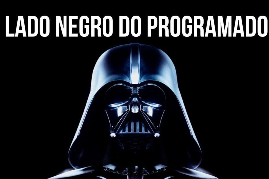 Os Desafios e Realidades do Lado Negro da Programação