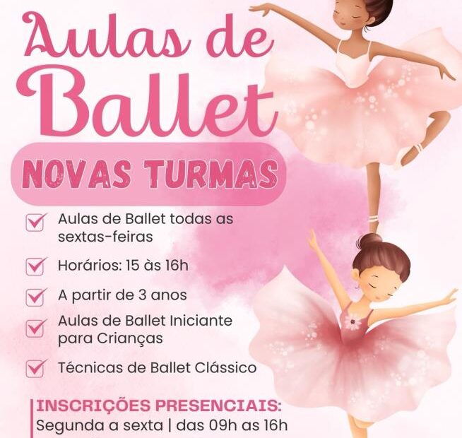 PIRACAIA AMPLIA HORÁRIOS E ABRE NOVAS VAGAS PARA AULAS DE BALLET CLÁSSICO !