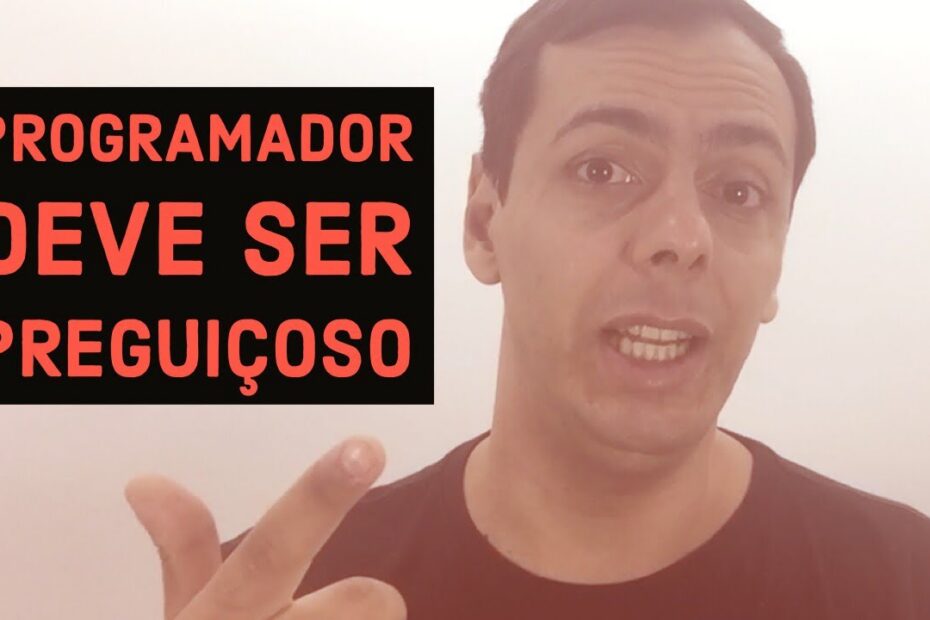 Qual a principal característica de um Bom Programador? Descubra aqui!