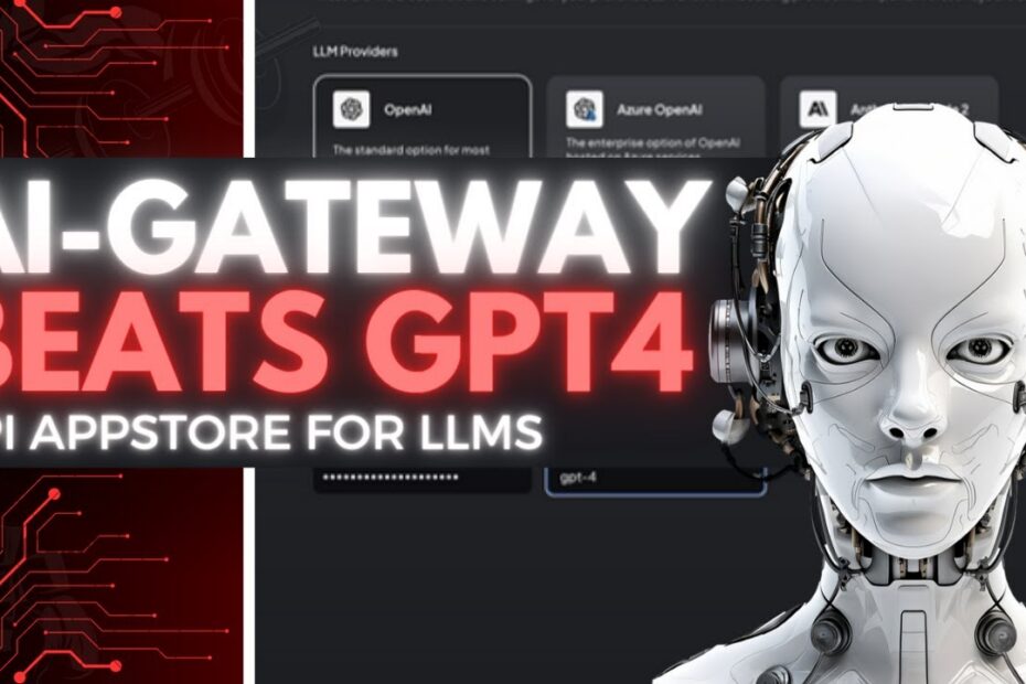 AI Gateway: Acelere Integrações de LLM e Chame APIs Mais Rápido que o GPT-4!