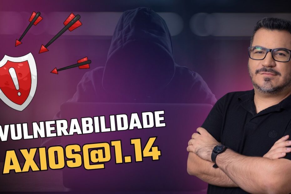 Atenção: Descoberta de vulnerabilidade no Axios versão 1.14.x