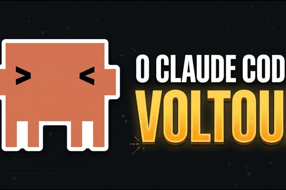 CLAUDE CODE: O Retorno Surpreendente - Novidades e Recursos Imperdíveis