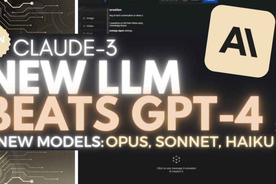 Claude 3: O Novo LLM que Supera GPT-4 e Gemini Ultra - Descubra suas Inovações!