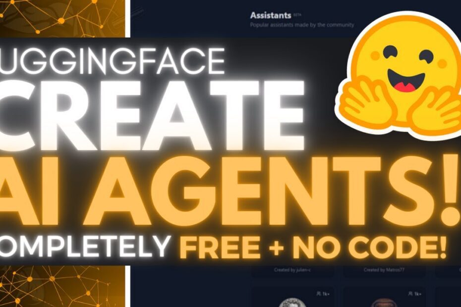 Como Criar Agentes Poderosos com Novos Assistentes HuggingFace: Alternativa Gratuita aos GPTs Personalizados