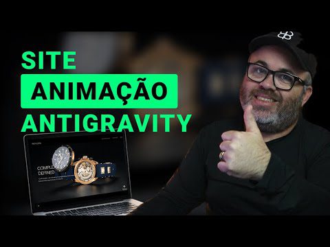 Como Criar um Site 3D com Scroll Cinematográfico em 5 Minutos Usando Antigravity (Grátis)