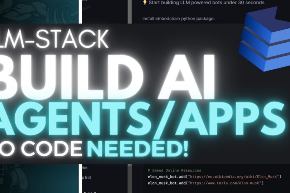 Crie Aplicativos de IA, Chatbots e Agentes com LLMStack: Guia Completo para Construção Sem Código e Open-Source