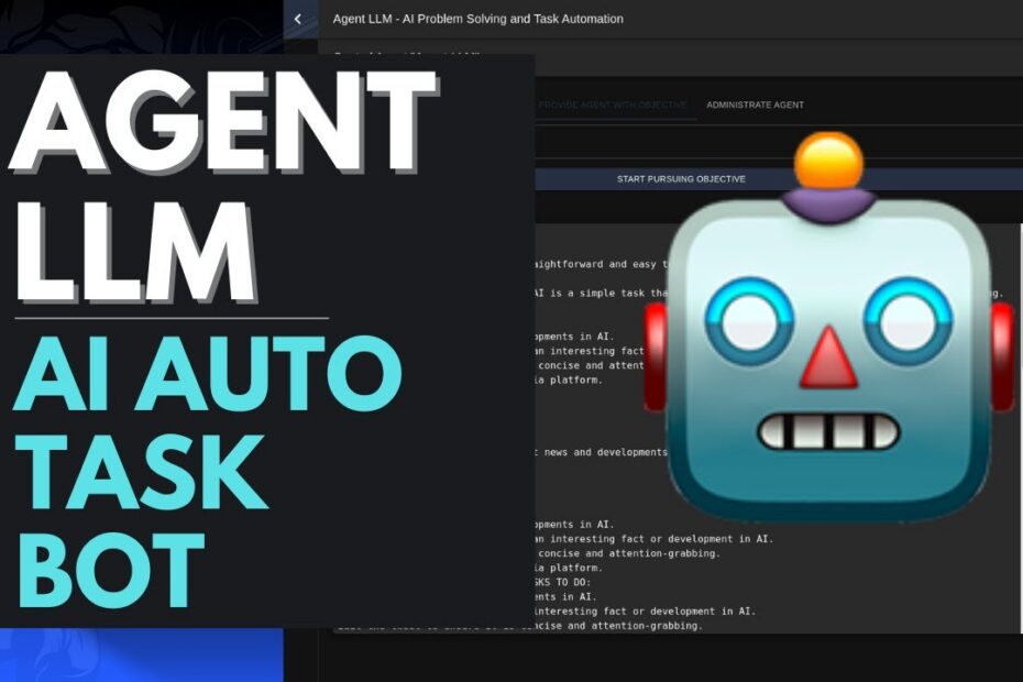 Agent LLM: O Bot de Automação de IA para Gerenciar e Implementar Aplicativos de Inteligência Artificial