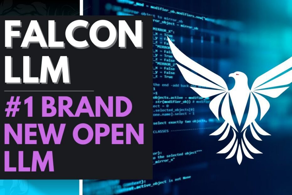 Falcon LLM: O Novo Modelo de 40 Bilhões que Lidera o Ranking de LLMs Abertos