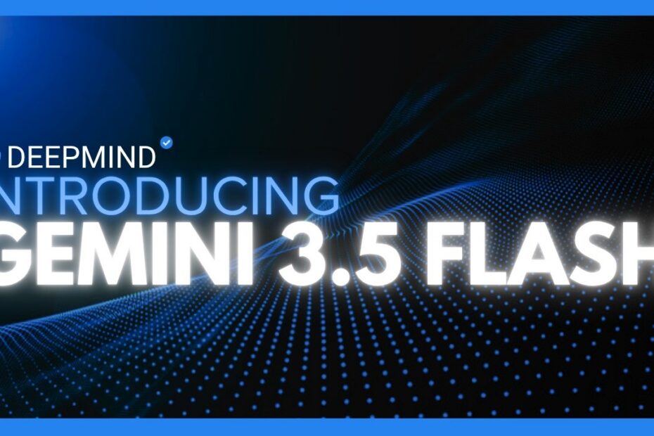Gemini 3.5 Flash: O Modelo Mais Poderoso do Google que Supera Opus 4.7 e GPT-5.5 - Testes Completos!