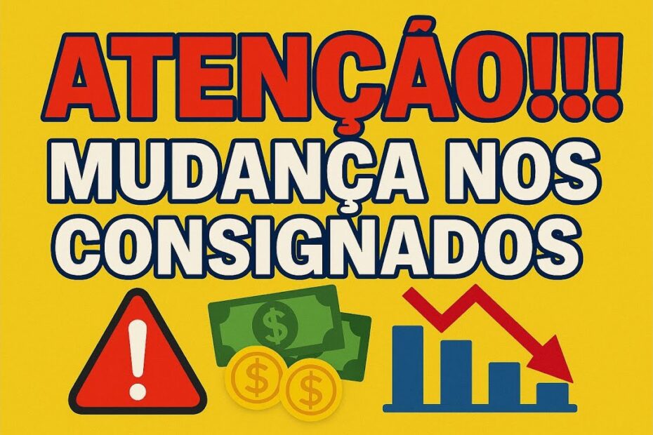 Novas Regras para Empréstimos Consignados: Tudo que Você Precisa Saber!