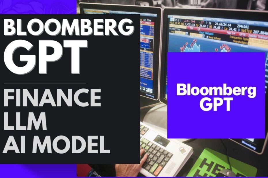 Novo BloombergGPT: O Maior Modelo de LLM Para Finanças em 2023