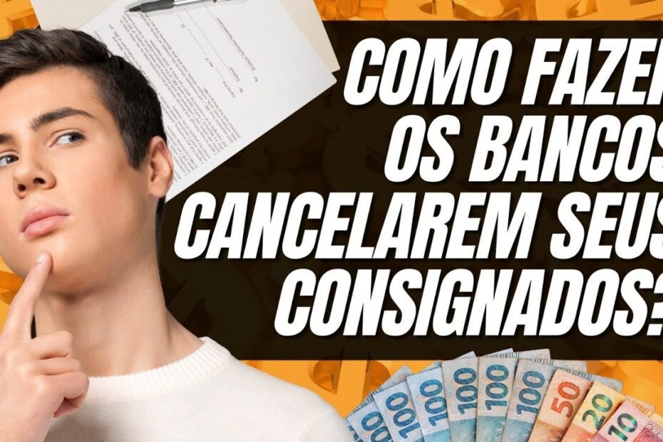 Como Solicitar o Cancelamento de Empréstimos Consignados: Guia Passo a Passo